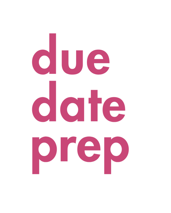 Due Date Prep